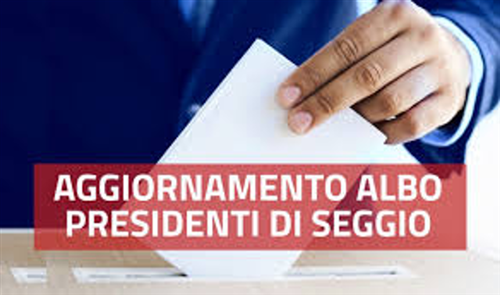 Aggiornamento annuale Albo Presidenti di seggio